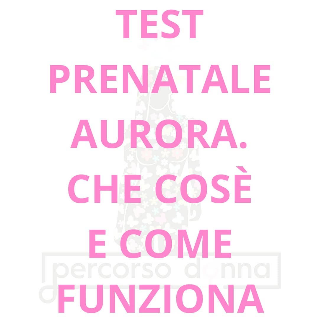 Test prenatale AURORA